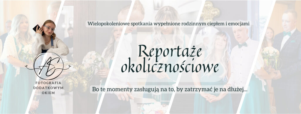 Fotografia Dodatkowym Okiem baner strona www oferta reportaże okolicznościowe rodzinne ślubne okładka