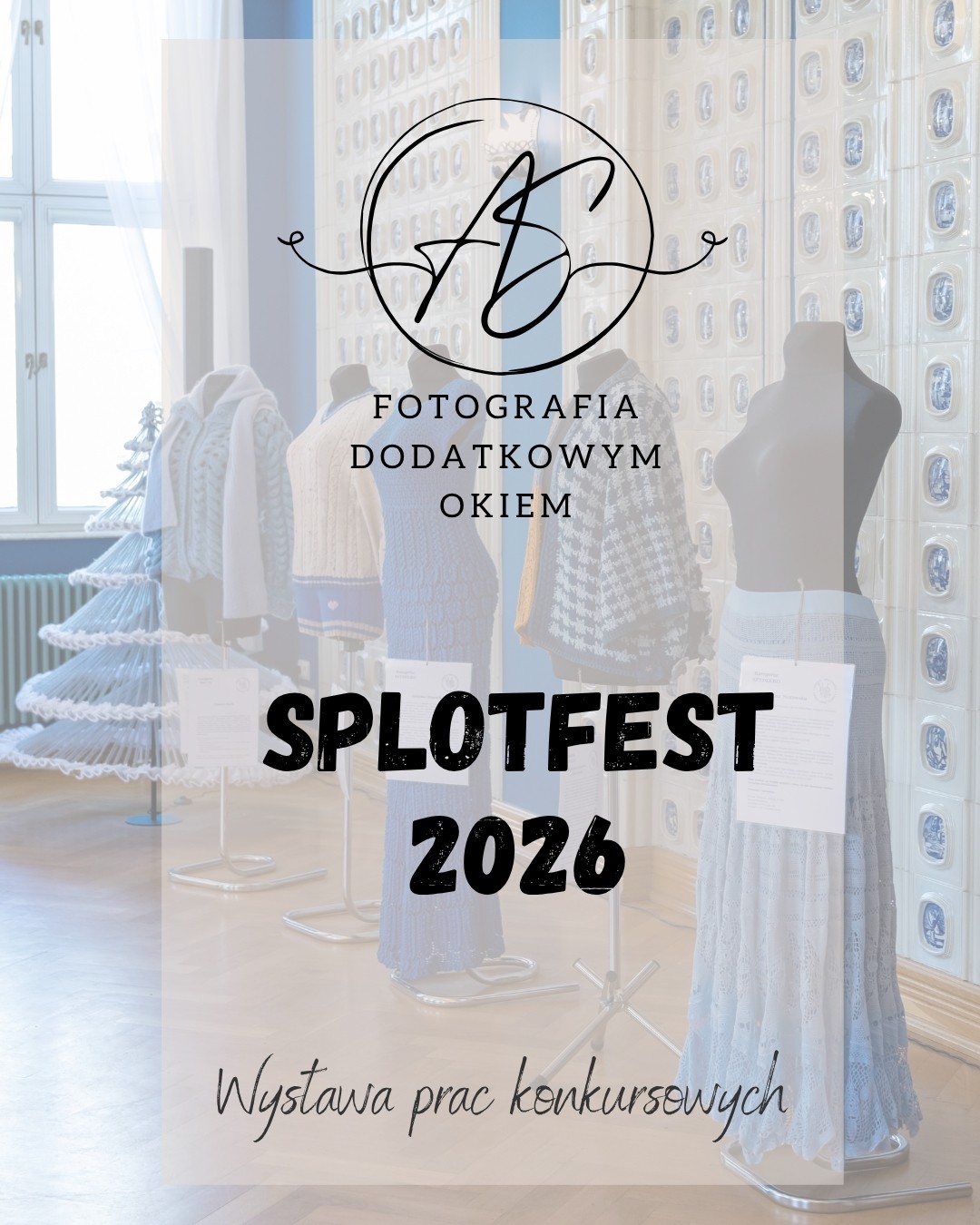 Wystawa prac 3. edycji Ogólnopolskiego Konkursu Dziewiarskiego podczas festiwalu Splotfest 2026 - ujęcie 1
